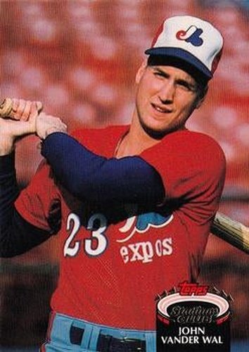 #385 John Vander Wal - Montreal Expos - 1992 Stadium Club Baseball