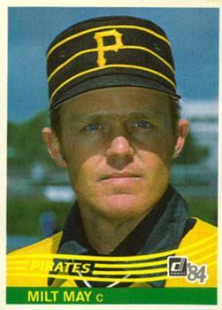 #386 Milt May - Pittsburgh Pirates - 1984 Donruss Baseball