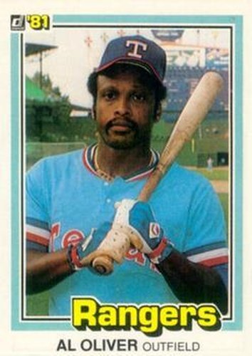 #387 Al Oliver - Texas Rangers - 1981 Donruss Baseball