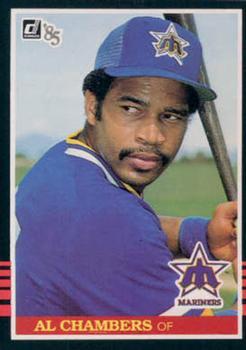 #389 Al Chambers - Seattle Mariners - 1985 Donruss Baseball