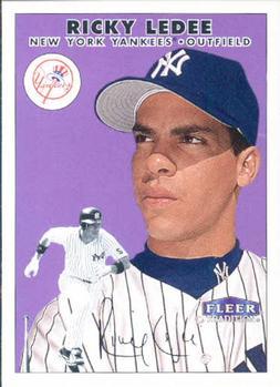 #38 Ricky Ledee - New York Yankees - 2000 Fleer Tradition Baseball