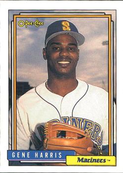 #390 Gene Harris - Seattle Mariners - 1992 O-Pee-Chee Baseball