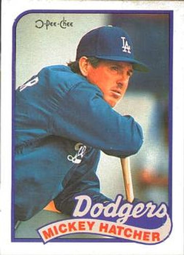 #390 Mickey Hatcher - Los Angeles Dodgers - 1989 O-Pee-Chee Baseball