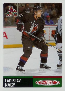 #390 Ladislav Nagy - Phoenix Coyotes - 2002-03 Topps Total Hockey