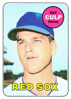 #391 Ray Culp - Boston Red Sox - 1969 Topps Baseball