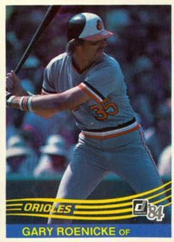 #392 Gary Roenicke - Baltimore Orioles - 1984 Donruss Baseball