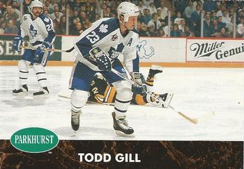 #393 Todd Gill - Toronto Maple Leafs - 1991-92 Parkhurst Hockey