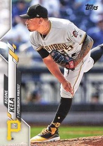 #394 Keone Kela - Pittsburgh Pirates - 2020 Topps Baseball