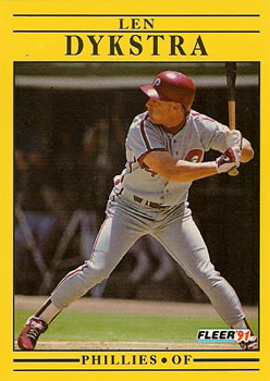 #395 Len Dykstra - Philadelphia Phillies - 1991 Fleer Baseball