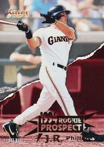 #396 J.R. Phillips - San Francisco Giants - 1994 Select Baseball