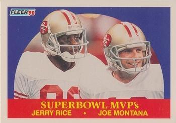 #397 Superbowl MVP's Jerry Rice / Joe Montana - San Francisco 49ers - 1990 Fleer Football