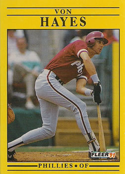 #398 Von Hayes - Philadelphia Phillies - 1991 Fleer Baseball