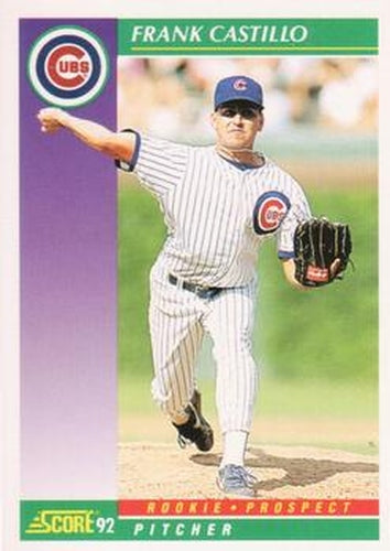 #399 Frank Castillo - Chicago Cubs - 1992 Score Baseball