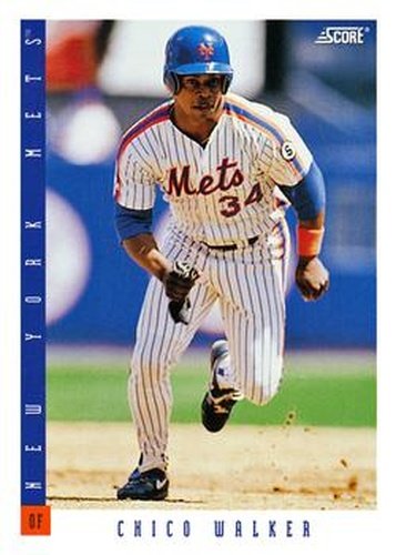 #399 Chico Walker - New York Mets - 1993 Score Baseball