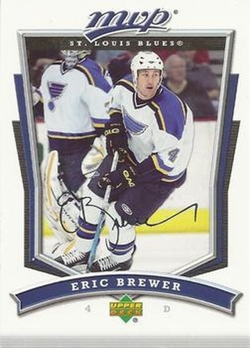 #39 Eric Brewer - St. Louis Blues - 2007-08 Upper Deck MVP Hockey