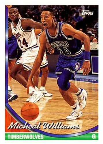 #39 Micheal Williams - Minnesota Timberwolves - 1993-94 Topps Basketball