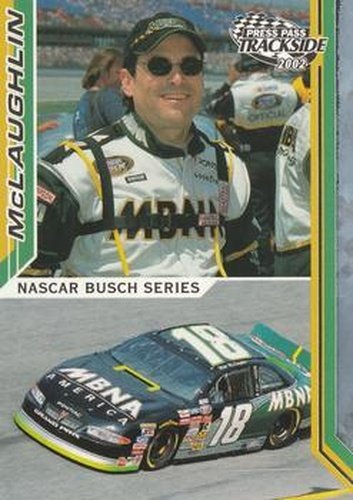 #39 Mike McLaughlin - Joe Gibbs Racing - 2002 Press Pass Trackside Racing