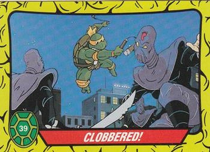 #39 Clobbered! - 1989 O-Pee-Chee Teenage Mutant Ninja Turtles