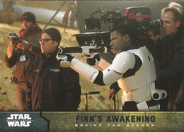 #3 Finn's Awakening - 2015 Topps Star Wars The Force Awakens - Behind The Scenes
