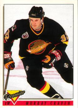 #400 Murray Craven - Vancouver Canucks - 1993-94 O-Pee-Chee Premier Hockey