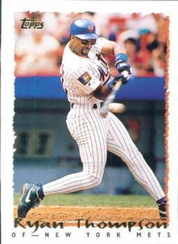 #402 Ryan Thompson - New York Mets - 1995 Topps Baseball