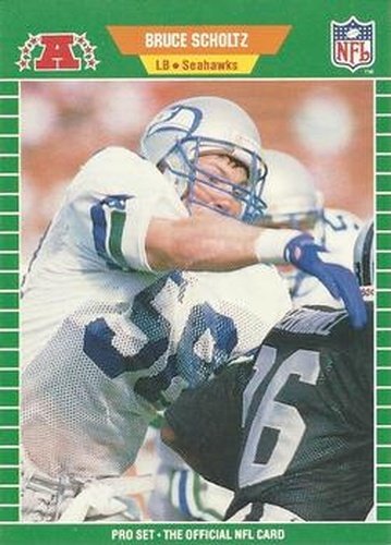 #402 Bruce Scholtz - Seattle Seahawks - 1989 Pro Set Football