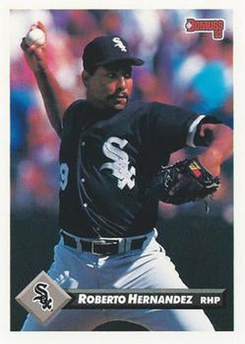 #403 Roberto Hernandez - Chicago White Sox - 1993 Donruss Baseball