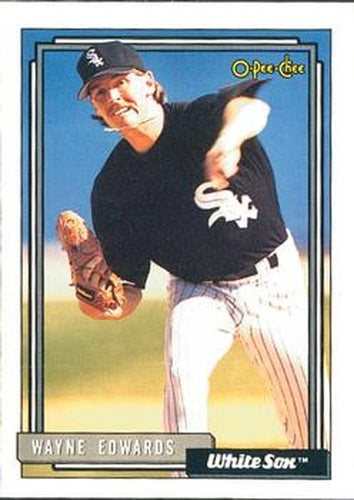 #404 Wayne Edwards - Chicago White Sox - 1992 O-Pee-Chee Baseball