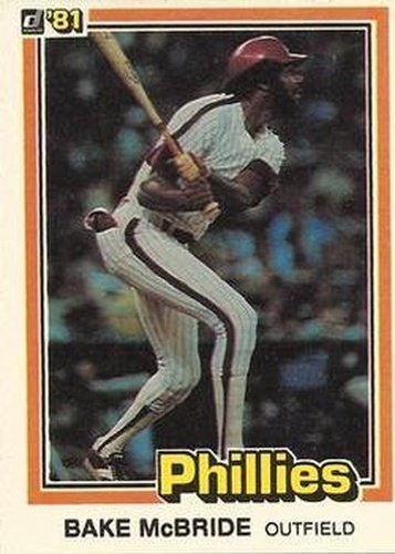 #404 Bake McBride - Philadelphia Phillies - 1981 Donruss Baseball