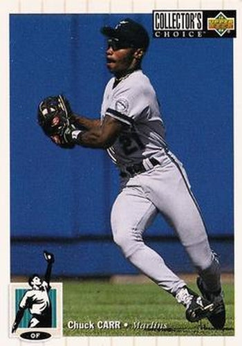 #404 Chuck Carr - Florida Marlins - 1994 Collector's Choice Baseball