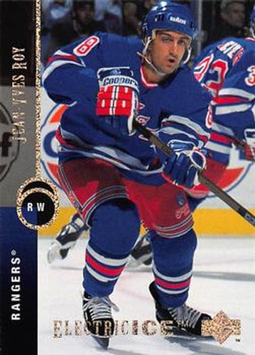 #407 Jean-Yves Roy - New York Rangers - 1994-95 Upper Deck Hockey - Electric Ice
