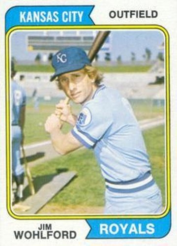 #407 Jim Wohlford - Kansas City Royals - 1974 Topps Baseball