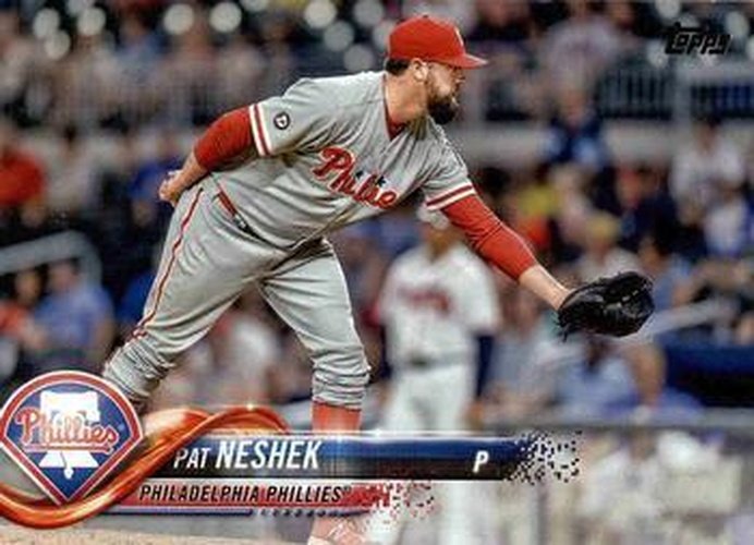 #407 Pat Neshek - Philadelphia Phillies - 2018 Topps Baseball