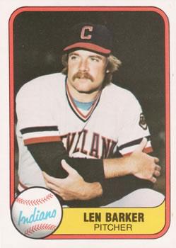 #408 Len Barker - Cleveland Indians - 1981 Fleer Baseball