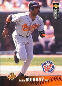 #40 Eddie Murray - Baltimore Orioles - 1997 Collector's Choice Baseball