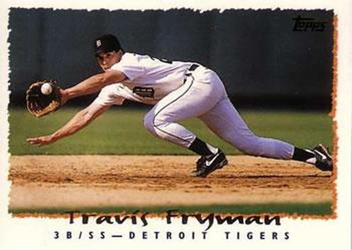 #40 Travis Fryman - Detroit Tigers - 1995 Topps Baseball