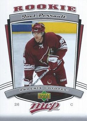 #340 Joel Perrault - Phoenix Coyotes - 2006-07 Upper Deck MVP Hockey