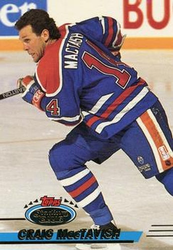 #410 Craig MacTavish - Edmonton Oilers - 1993-94 Stadium Club Hockey