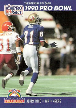#411 Jerry Rice - San Francisco 49ers - 1990 Pro Set Football