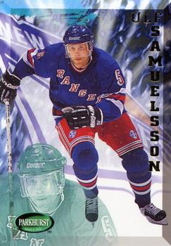 #411 Ulf Samuelsson - New York Rangers - 1995-96 Parkhurst International Hockey