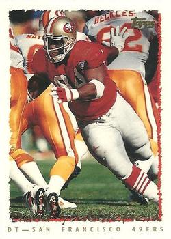 #412 Dana Stubblefield - San Francisco 49ers - 1995 Topps Football
