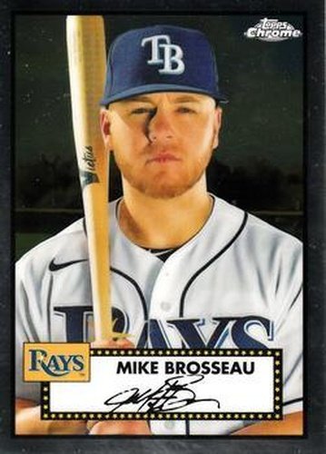 #416 Mike Brosseau - Tampa Bay Rays - 2021 Topps Chrome Platinum Anniversary Baseball