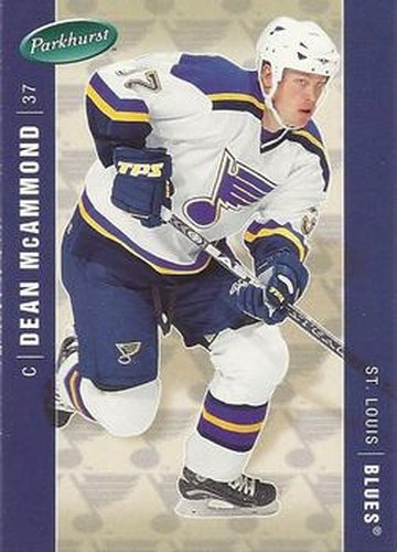 #417 Dean McAmmond - St. Louis Blues - 2005-06 Parkhurst Hockey