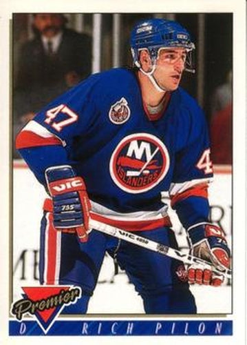 #417 Rich Pilon - New York Islanders - 1993-94 O-Pee-Chee Premier Hockey