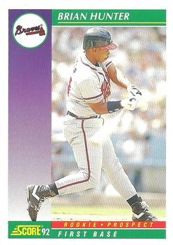 #417 Brian Hunter - Atlanta Braves - 1992 Score Baseball