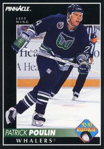 #418 Patrick Poulin - Hartford Whalers - 1992-93 Pinnacle Canadian Hockey