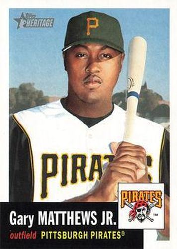 #419 Gary Matthews Jr. - Pittsburgh Pirates - 2002 Topps Heritage Baseball