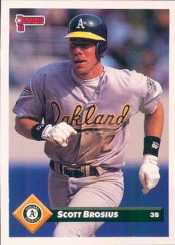 #419 Scott Brosius - Oakland Athletics - 1993 Donruss Baseball
