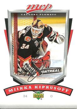 #41 Miikka Kiprusoff - Calgary Flames - 2006-07 Upper Deck MVP Hockey