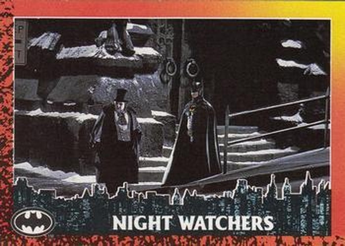 #41 Night Watchers - 1992 Topps Batman Returns